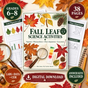 May include: A digital download educational workbook titled Fall Leaf Science Activities for grades 6-8. The cover features illustrations of maple, birch, oak, and sweetgum leaves, a pinecone, acorns, a magnifying glass, and a chromatography strip.