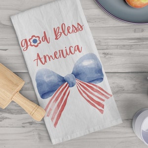 God Bless America Kitchen Towel, 4th of July Kitchen Decor, Patriotic Kitchen Towel, Red White Blue Bow Tea Towel Housewarming Bridal Gift