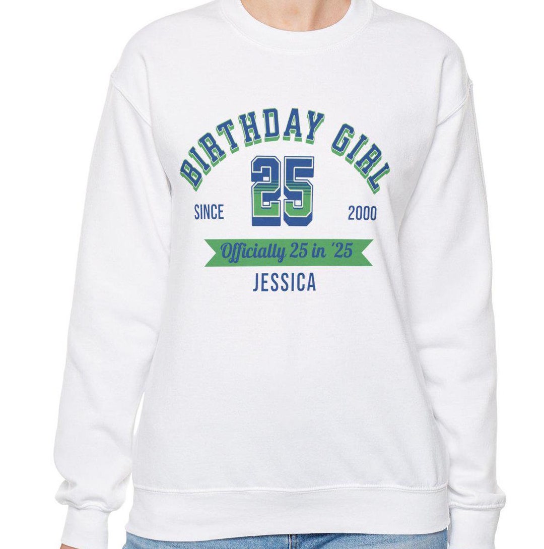 25 in 2025 Custom 25th Birthday Crewneck Sweatshirt, 25th Birthday
