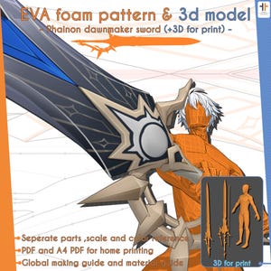 May include: A detailed illustration of a Phainon dawnmaker sword, a 3D model for print. The sword features a black and gold blade with blue accents. The image includes text: "EVA foam pattern & 3d model" and "3D for print".