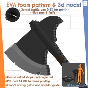 May include: Digital file set for an EVA foam pattern and 3D model of a Senshi battle axe, wok pan, and knife. Includes precise unfold shapes, angle cuts, PDF and A4 formats for home printing, plus a global making guide and material guide.