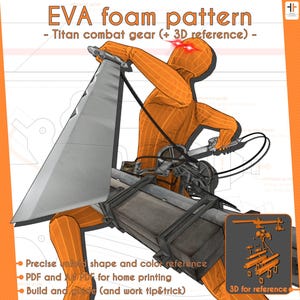 Puede incluir: Ilustración naranja de un equipo de combate Titan hecho de espuma EVA. La imagen incluye el texto "EVA foam pattern - Titan combat gear (+ 3D reference) - Precise unfold shape and color reference PDF and A4 PDF for home printing Build and guide (and work tip&trick)"