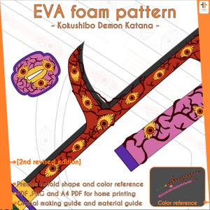 Può includere: Un modello in schiuma EVA per una Katana Demone Kokushibo, con un design rosso e rosa con dettagli a forma di occhio. L'immagine include il testo "EVA foam pattern" e "Kokushibo Demon Katana". Include anche un riferimento colore e istruzioni.