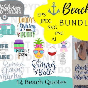 Beach Bundle 14 Designs Svg Eps Png Pdf Cut File, Beach Lover Svg, Beach Quotes Svg, Beach Cutting Files, Beach Shirt Svg