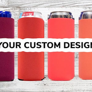 Custom Slim Can Holder, Skinny Can Holder, Can Holder