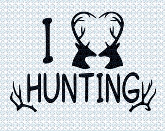 Download Hunting SVG, I love hunting