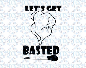Download/ Thanksgiving SVG /Let's Get Basted