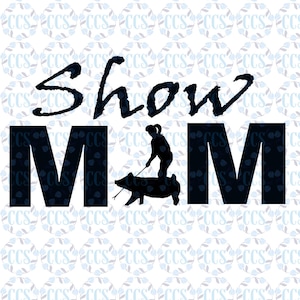 Download Pig Show Mom SVG / Pig show girl