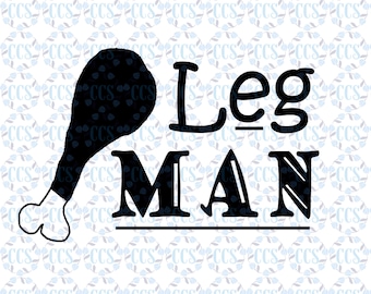 Download/ Thanksgiving SVG, Leg Man, Thanksgiving T-shirt SVG