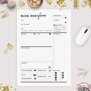 May include: A black and white printable blog post planner with sections for title, call to action, type, keywords, tags, content outline, resources, affiliate/sponsors, internal links, social media, opt in, external links, and giveaway/freebies. The planner also includes sections for publish date, category, post status, and checklist.