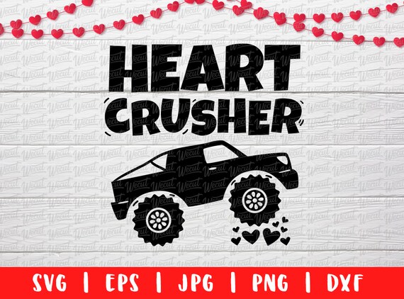 Download Boy Valentine Svg Heart Crusher Monster Truck Valentine Etsy