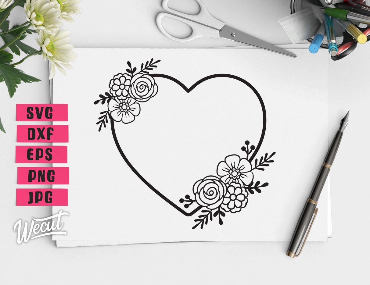 Download Heart Flower Frame Svg Files For Cricut Rose Svg Wreath Etsy