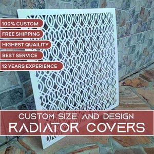 May include: White metal radiator cover with a geometric pattern of interlocking circles. The cover is custom sized and designed. The text "100% CUSTOM", "FREE SHIPPING", "HIGHEST QUALITY", "BEST SERVICE", "12 YEARS EXPERIENCE", "CUSTOM SIZE AND DESIGN", and "RADIATOR COVERS" is printed on the image.