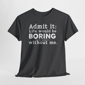Sarcastic Humor T-Shirt | Retro Vintage Graphic Tee image 11
