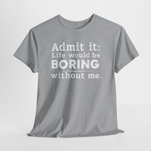 Sarcastic Humor T-Shirt | Retro Vintage Graphic Tee image 8