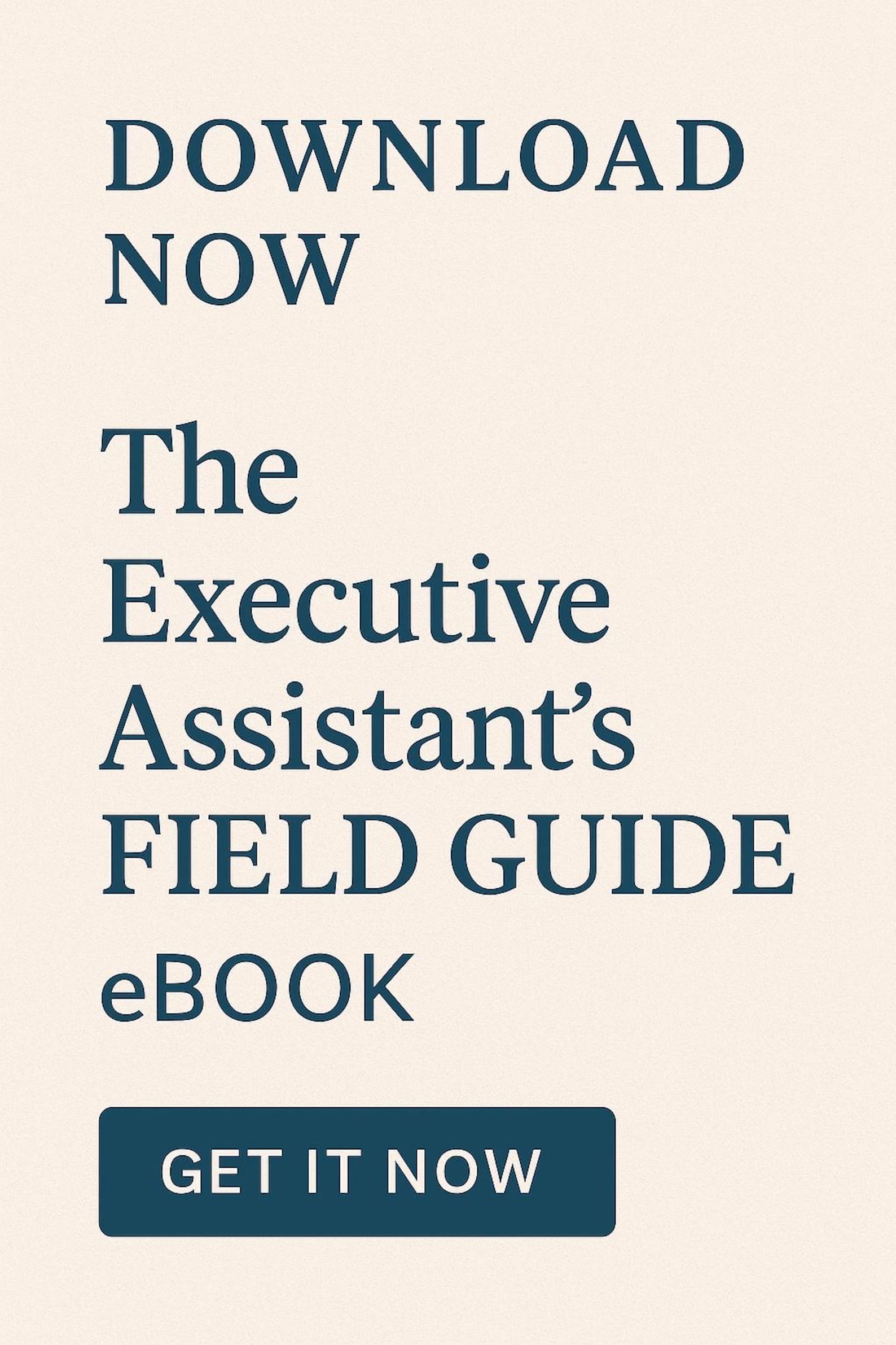 The Executive Assistant’s Field Guide | Ebook for First-time Eas ...