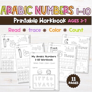 May include: A printable workbook titled Arabic Numbers 1-10 featuring 11 pages for children aged 3-7. The workbook includes black and white activity sheets with exercises to read, trace, colour, and count numbers in Arabic and English text.