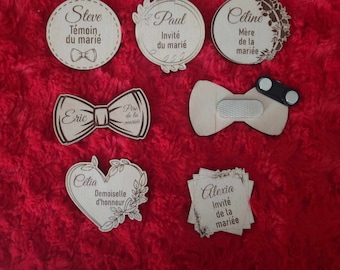 Personalized wooden badge ideal for weddings, birthdays or other events. Magnetic witness badge, EVJF, guests, family