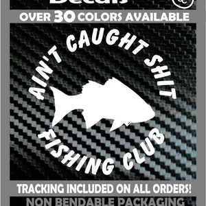 Visserij club vis grappige auto boot decal vinyl sticker truck van Ain't gevangen shit Bass zalm