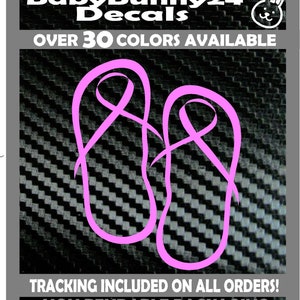 Flip Flops sopravvissuto cancro nastro seno qualsiasi colore Camion Van Car Vinyl Decal decalcomania dipendenza rosa