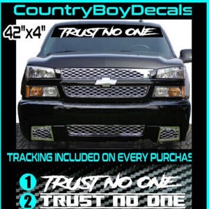 TRUST NO ONE Windshield 42&quot; Vinyl Decal Diesel Truck Car Turbo Boost Stance