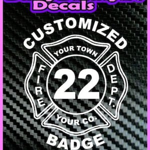 Custom FIREFIGHTER Badge Fireman Decal Vinyl Sticker fire personalized shield Fire