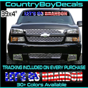 LET&#39;S GO Brandon 39&quot; Windshield VINYL Decal Sticker Car Truck Biden Trump Usa  fjb
