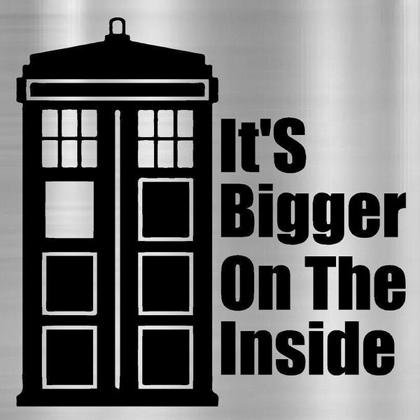 Dr. Who Tardis DECAL Sticker Instant Pot Car Window It's Bigger on the inside Compact car small mini
