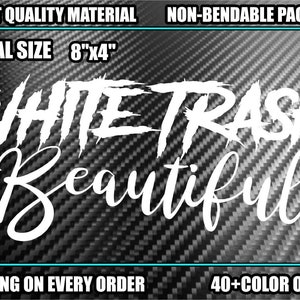WHITE TRASH MOOIE Vinyl Decal 8 "Diesel Truck Auto Country Backwoods Cowgirl