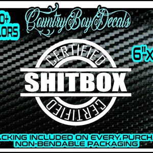 CERTIFIED SHITBOX Vinyl Decal Sticker Box Turbo Boost Diesel Truck JDM Car Beater Rust