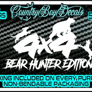 4x4 BEAR HUNTER EDITION Vinyl Decal Sticker Hounds Dogs Beagles Truck Car Hunt