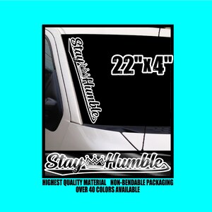 STAY HUMBLE & BE BLESSED Vinyl Decal – 40cm Car Truck JDM Turbo Low Sticker