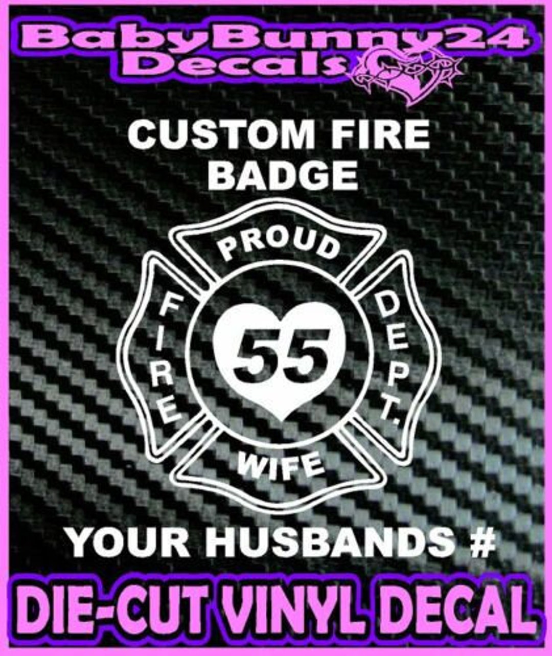 Custom Wife Fire Fighter Dept Decal Vinyl Sticker Badge Personalized ...