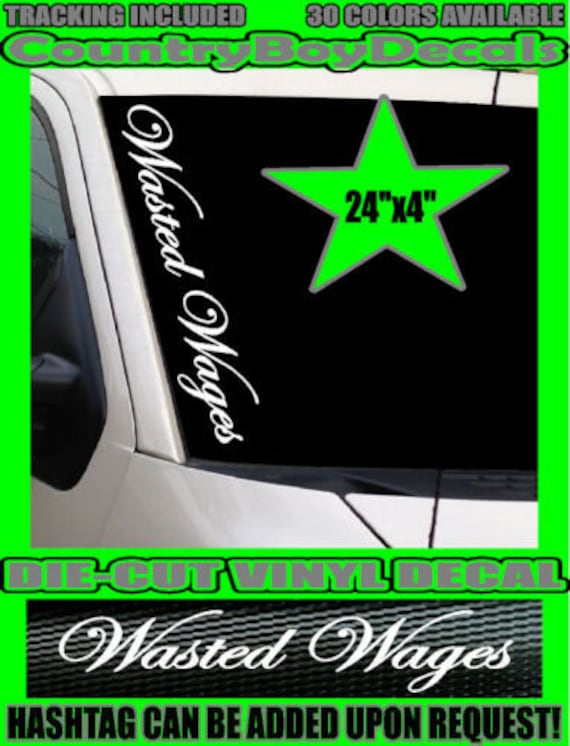 Dirty Hands Clean Money Windshield Brow Vinyl Decal Sticker Diesel Truck Car MUD