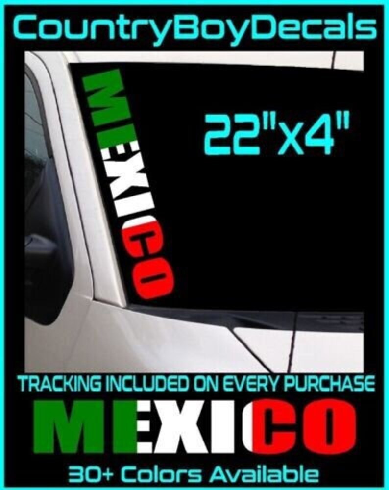 MEXICO 22 Vinyl Decal Sticker Diesel Truck Jalisco Mexican Flag JDM Car ...