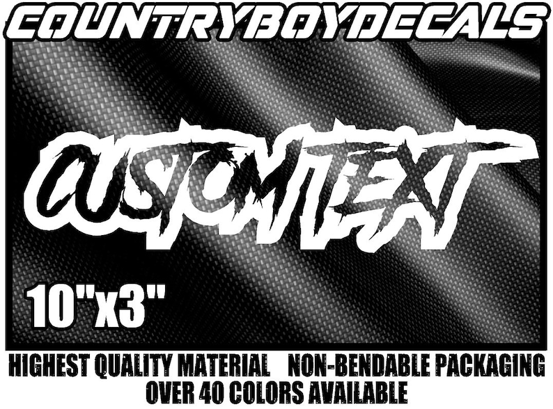 CUSTOM TEXT Vinyl Decal 10