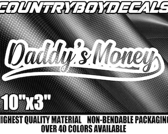I SOLDI di DADDY Vinile Decal 10" Adesivo Diesel Truck Jdm Auto Turbo Boost Sollevato Basso Abbassato Daddys Drift Euro Spoiled