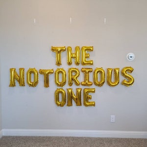 The Nortorious One Balloon Banner The Big One Balloons First Birthday Jumbo Gold 1 90s First Birthday Theme One Balloon 1st Birthday Decor