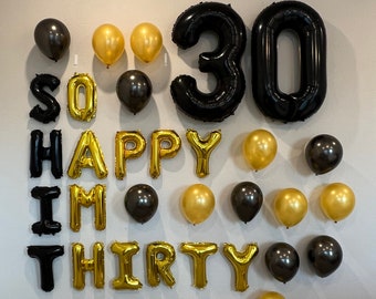 30 Piece So Happy Im Thirty Balloons 30th birthday decor Dirty Thirty Gold Birthday Balloons 30th birthday balloons Thirty Af Birthday Decor
