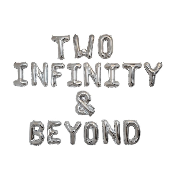 Two Infinity & Beyond Balloon Banner Second Birthday Birthday Party 2nd Birthday Astronaut Birthday Two Infinity and Beyond