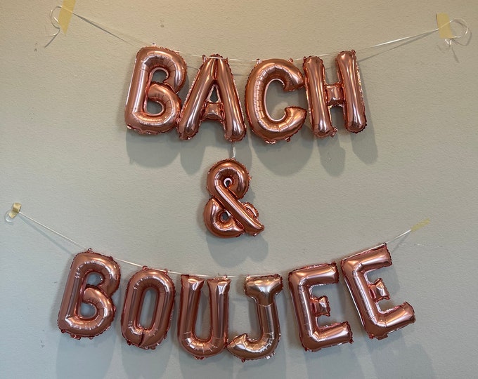 Bach and Boujee Balloon Banner Bachelorette Party Balloons Engagement ...