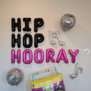 Hip Hop Hooray Balloon Banner 1990s balloons 90s Balloons 90s Theme 90s Party 90s Decorations 90s Hip Hop Hooray Banner Includes ALL Shown