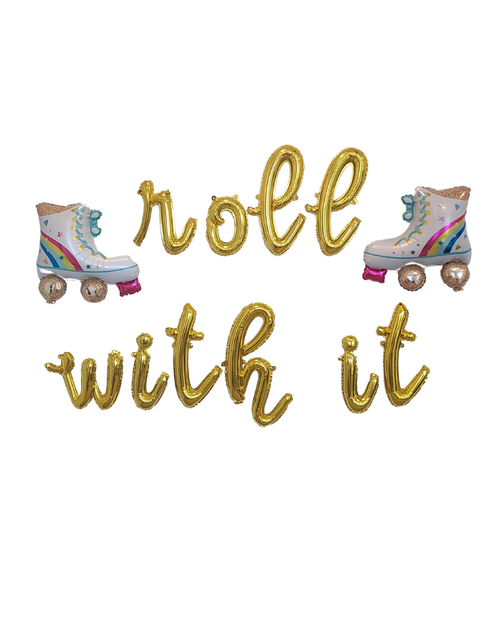 Gold Cursive Roll With It Balloon Banner with Roller Skate Balloons 80s Party 90s Party Roller Skate Balloons Barbie Balloons
