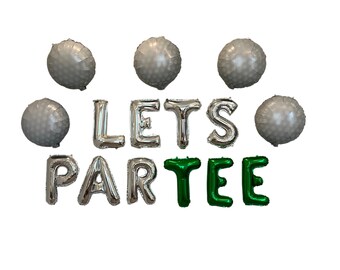 Let’s Par Tee Balloon Banner Golf Theme Birthday Golf Balloon Lets Par Tee Time Golf Theme Birthday Golf Decorations Lets Partee Balloons