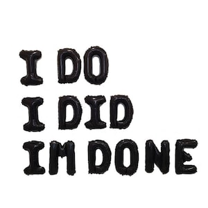I Do I Did I&#39;m Done Balloon Banner Divorce Balloons Divorce Party Adios Prick Divorce Decorations Divorced AF Divorce Balloons