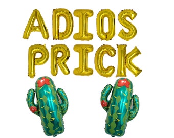 Adios Prick Bold Balloon Set Cactus Balloons Adios Prick Banner Divorce Party Divorce Decorations
