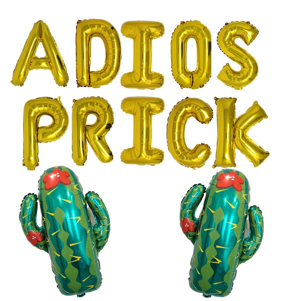 Adios Prick Bold Balloon Set Cactus Balloons Adios Prick Banner Divorce Party Divorce Decorations