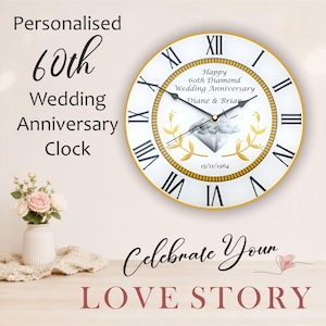 Unique Personalised 60th Wedding Anniversary Clock - Bespoke Anniversary Gift (30cm Silent Clock with Roman Numerals)