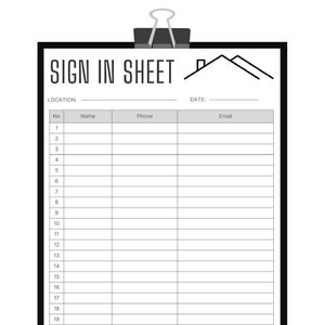 May include: A black and white sign-in sheet with the text "SIGN IN SHEET" at the top. The sheet has columns for "No", "Name", "Phone", and "Email".