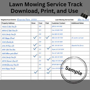 May include: A printable lawn mowing service tracking sheet with a grid of columns for property address, cost, paid, customer contact, and additional notes. The sheet is labeled "Lawn Mowing Service Track" and "Download, Print, and Use". The date is March 12, 2025.